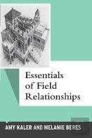 Essentials Of Field Relationships