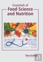 Essentials Of Food Science And Nutrition