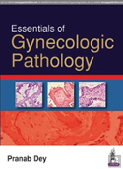 Bertrand.pt - Essentials Of Gynecologic Pathology