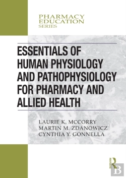 Bertrand.pt - Essentials Of Human Physiology And Pathophysiology For Pharmacy And Allied Health