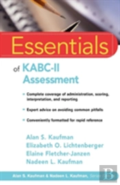 Essentials Of Kabc-Ii Assessment