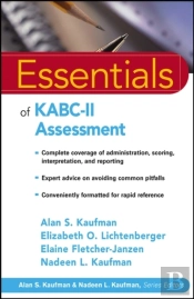 Essentials Of Kabc-Ii Assessment