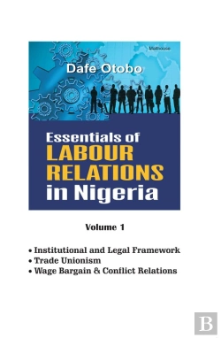 Bertrand.pt - Essentials Of Labour Relations In Nigeri