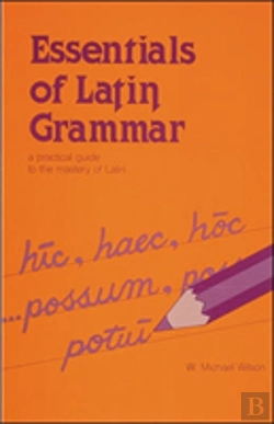 Bertrand.pt - Essentials Of Latin Grammar