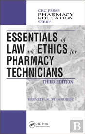 Essentials Of Law And Ethics For Pharmacy Technicians