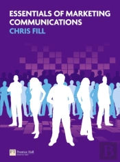 Essentials Of Marketing Communications