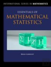 Essentials Of Mathematical Statistics