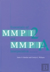 Essentials Of Mmpi-2 And Mmpi-A Interpretation