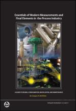 Essentials Of Modern Measurements And Final Elements For The Process Industry