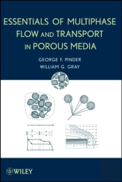 Essentials Of Multiphase Flow And Transport In Porous Media