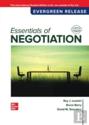 Essentials Of Negotiation: 2024 Release Ise