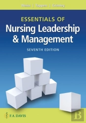 Essentials Of Nursing Leadership & Management