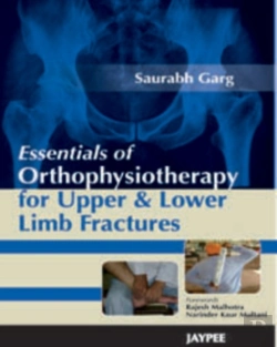 Bertrand.pt - Essentials Of Orthophysiotherapy For Upper And Lower Limb Fractures