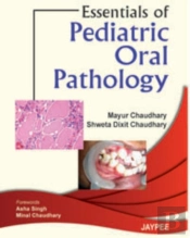 Essentials Of Pediatric Oral Pathology