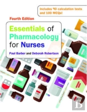 Essentials Of Pharmacology For Nurses, 4e