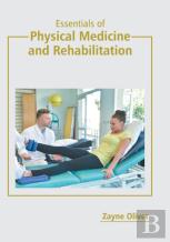 Essentials Of Physical Medicine And Rehabilitation