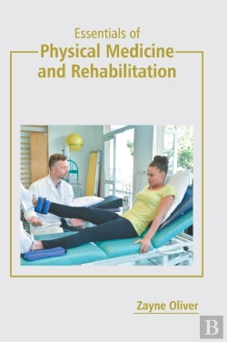 Bertrand.pt - Essentials Of Physical Medicine And Rehabilitation