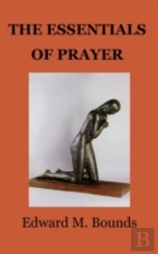 Essentials Of Prayer