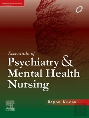 Essentials Of Psychiatry And Mental Health Nursing, First Edition