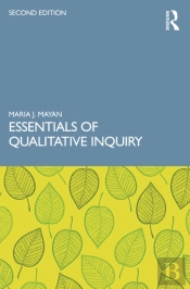 Essentials Of Qualitative Inquiry