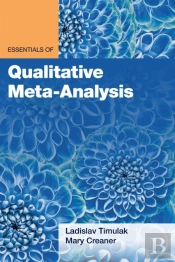 Essentials Of Qualitative Meta-Analysis