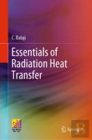 Essentials Of Radiation Heat Transfer