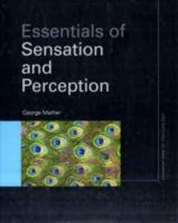Bertrand.pt - Essentials Of Sensation And Perception