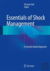 Essentials Of Shock Management