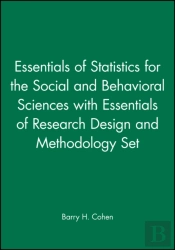 Essentials Of Statistics For The Social And Behavioral Sciences With Essentials Of Research Design And Methodology Set