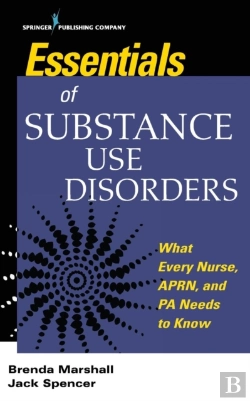 Bertrand.pt - Essentials Of Substance Use Disorders