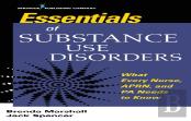 Essentials Of Substance Use Disorders