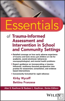 Bertrand.pt - Essentials Of Trauma-Informed Assessment And Intervention In School And Community Settings