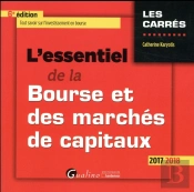 Essentiel De La Bourse Et Des Marches De Capitaux, 6eme Ed. (L')