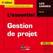 Essentiel De La Gestion De Projet 2015-2016, 9eme Ed. (L')