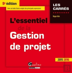 Bertrand.pt - Essentiel De La Gestion De Projet 2015-2016, 9eme Ed. (L')