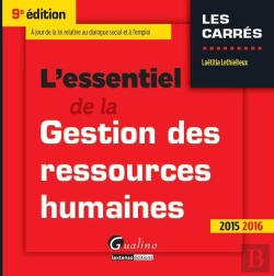 Bertrand.pt - Essentiel De La Gestion Des Ressources Humaines 2015-2016, 9eme Ed. (L')