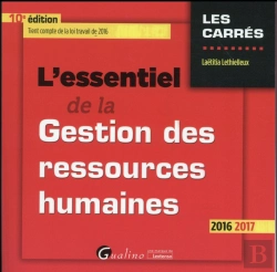 Bertrand.pt - Essentiel De La Gestion Des Ressources Humaines 2016-2017, 10eme Ed. (L')