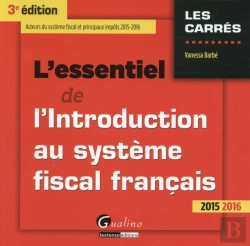 Bertrand.pt - Essentiel De L'Introduction Au Systeme Fiscal Francais 2015-2016, 3eme Ed. (L')
