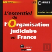 Essentiel De L'Organisation Judiciaire E