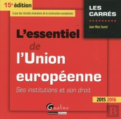 Bertrand.pt - Essentiel De L'Union Europeenne 2015-2016, 15eme Ed. (L')