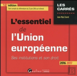 Bertrand.pt - Essentiel De L'Union Europeenne 2016-2017, 16eme Ed. (L')