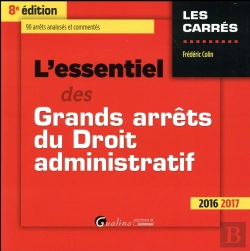 Bertrand.pt - Essentiel Des Grands Arrets Du Droit Administratif 2016-2017, 8eme Ed. (L')