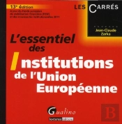 Essentiel Des Institutions De L'Union Eu