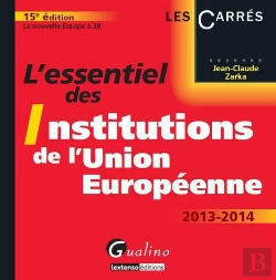 Bertrand.pt - Essentiel Des Institutions De L'Union Europeenne, 15eme Edition (L')