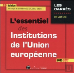 Bertrand.pt - Essentiel Des Institutions De L'Union Europeenne 2016-2017, 18eme Ed. (L')
