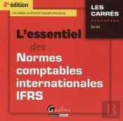 Essentiel Des Normes Internationales Ifrs, 2eme Edition  (L')
