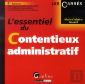 'Essentiel Du Contentieux Administratif, 4eme Edition  (L')