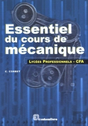 Essentiel Du Cours De Mecanique ; Lycees Professionnels