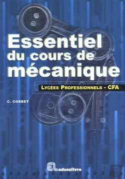 Bertrand.pt - Essentiel Du Cours De Mecanique ; Lycees Professionnels