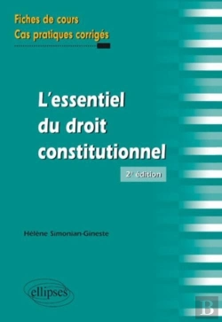 Bertrand.pt - Essentiel Du Droit Constitutionnel Fiches De Cours & Cas Pratiques Corriges 2eme Edition